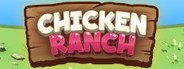 Chicken Ranch System Requirements