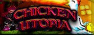 Chicken Utopia System Requirements