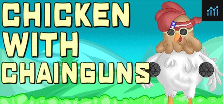 Chicken with Chainguns PC Specs