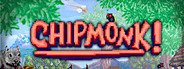 Chipmonk! System Requirements