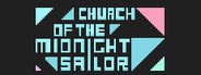 Church of the Midnight Sailor System Requirements