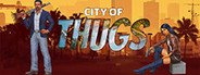 City Of Thugs System Requirements