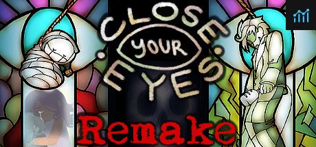 Close Your Eyes -Anniversary Remake- PC Specs