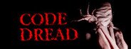 Code Dread System Requirements