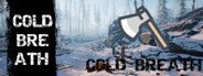 Cold Breath System Requirements