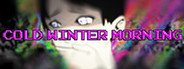 Cold Winter Morning System Requirements