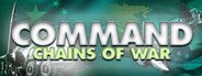 Can I Run Command: Chains of War?