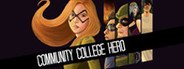 Community College Hero: Trial by Fire System Requirements