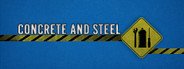 Concrete and Steel System Requirements