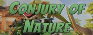 Conjury of Nature System Requirements