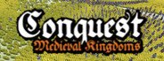 Conquest: Medieval Kingdoms System Requirements
