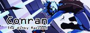 Conran - The dinky Raccoon System Requirements