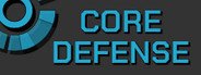 Core Defense System Requirements
