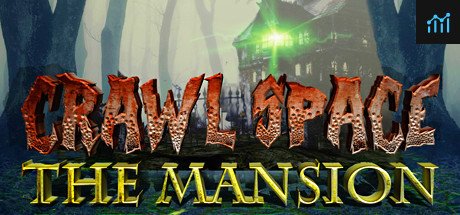 Can I Run Crawl Space: The Mansion?