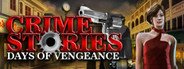 Crime Stories : Days of Vengeance System Requirements