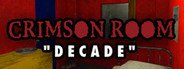 CRIMSON ROOM DECADE System Requirements