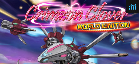 Crimzon Clover WORLD IGNITION PC Specs