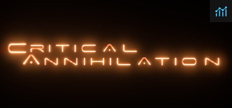 Critical Annihilation System Requirements