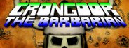Crongdor the Barbarian System Requirements