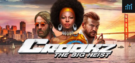 Crookz - The Big Heist System Requirements