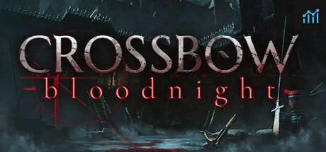 CROSSBOW: Bloodnight PC Specs