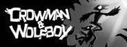 Crowman & Wolfboy System Requirements