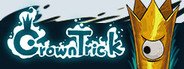 Crown Trick / 不思议的皇冠 System Requirements