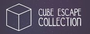Cube Escape Collection System Requirements