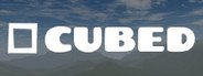 Cubed System Requirements