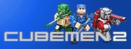 Cubemen 2 System Requirements