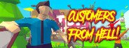 Customers From Hell - Game For Retail Workers System Requirements