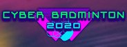 Cyber Badminton 2020 System Requirements