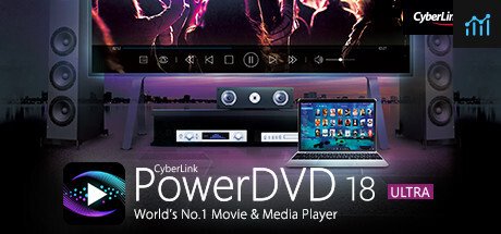 CyberLink PowerDVD 18 Ultra - Media player, video player, 4k media player, 360 video PC Specs