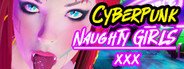 Cyberpunk naughty Girls XXX System Requirements