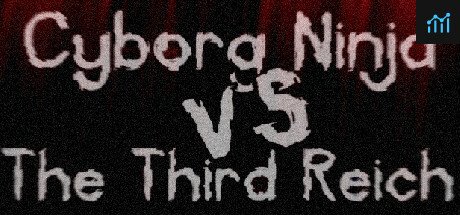 Cyborg Ninja vs. The Third Reich PC Specs
