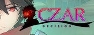 CZAR: Decision System Requirements