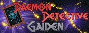 Can I Run Daemon Detective Gaiden?
