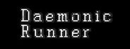 Daemonic Runner System Requirements