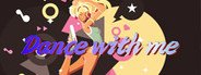 Dance with me System Requirements
