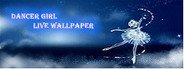 Dancer Girl Live Wallpaper System Requirements