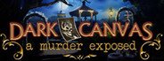 Dark Canvas: A Murder Exposed Collector's Edition System Requirements