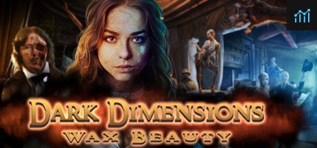 Dark Dimensions: Wax Beauty Collector's Edition PC Specs