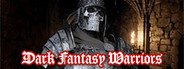 Dark Fantasy Warriors System Requirements