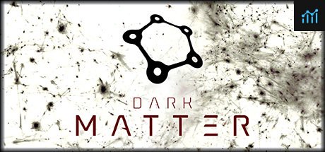 Dark Matter PC Specs