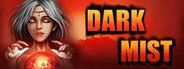 Dark Mist System Requirements