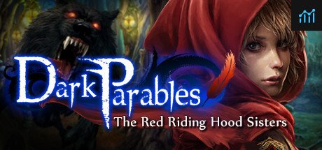 Dark Parables: The Red Riding Hood Sisters Collector's Edition PC Specs
