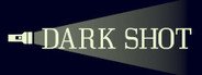 Dark Shot System Requirements