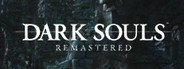 DARK SOULS: REMASTERED System Requirements