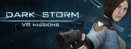 Dark Storm: VR Missions System Requirements