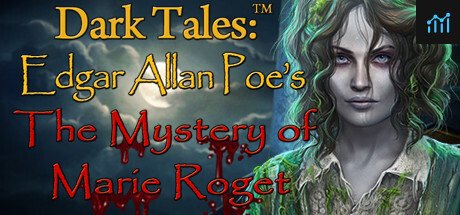 Dark Tales: Edgar Allan Poe's The Mystery of Marie Roget Collector's Edition PC Specs